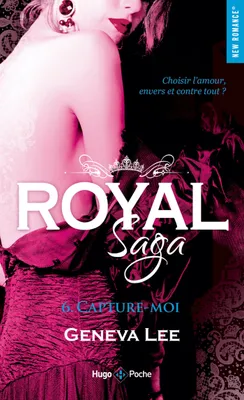 6, Royal saga - Tome 06