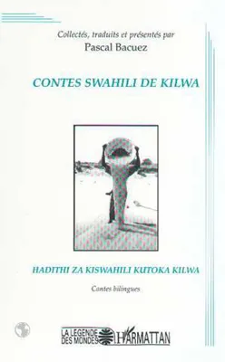 Contes swahili de Kilwa, contes bilingues