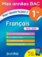 Mes Années Bac Pour réussir le jour J Français 1re BAC 2021