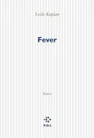 5, Depuis maintenant, V : Fever, roman
