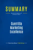 Summary: Guerrilla Marketing Excellence, Review and Analysis of Levinson's Book
