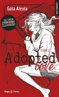 2, Adopted love - Tome 02