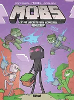 MOBS, La vie secrète des monstres Minecraft  - Tome 02, Gags à eau risque