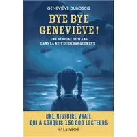 Bye bye Geneviève !, Une héroïne de 11 ans dans la nuit du Débarquement
