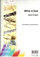 Mise à Saxophone