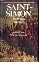 Mémoires /Saint-Simon, 16, 1720-1721, Mémoires. Tome XVI seul.  1718 - 1720