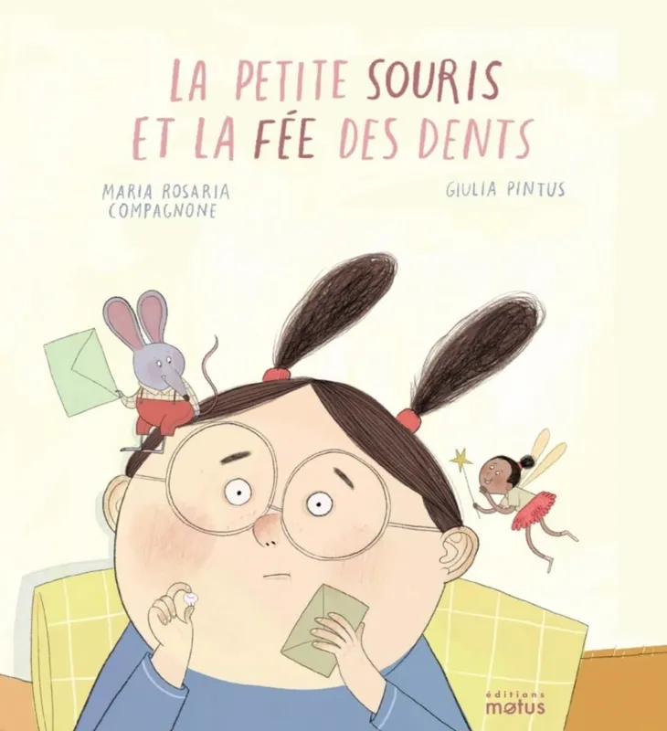Livres Jeunesse de 3 à 6 ans Albums La petite souris et la fée des dents Maria Rosaria COMPAGNONE
