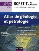 Atlas de géologie-pétrologie BCPST 1re et 2e années - 2e éd., conforme au nouveau programme