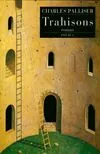 TRAHISONS [Paperback] Palliser, Charles, roman