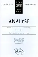 Analyse - Premières et Terminales S et ES, premières et terminales S et ES