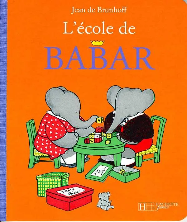 Livres Jeunesse Les tout-petits Albums L'école de Babar Jean de Brunhoff