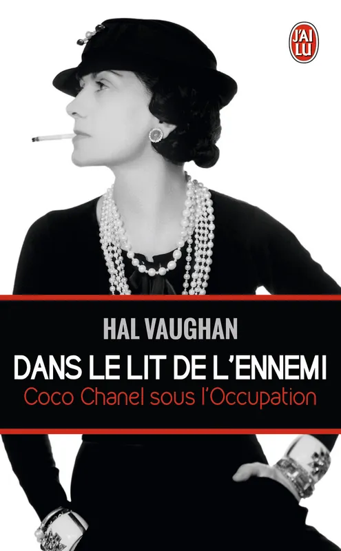 Livres Arts Mode Dans le lit de l'ennemi, Coco Chanel sous l'occupation Hal Vaughan