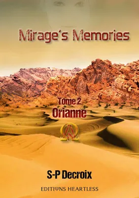 Mirage's memories, 2, Orianne