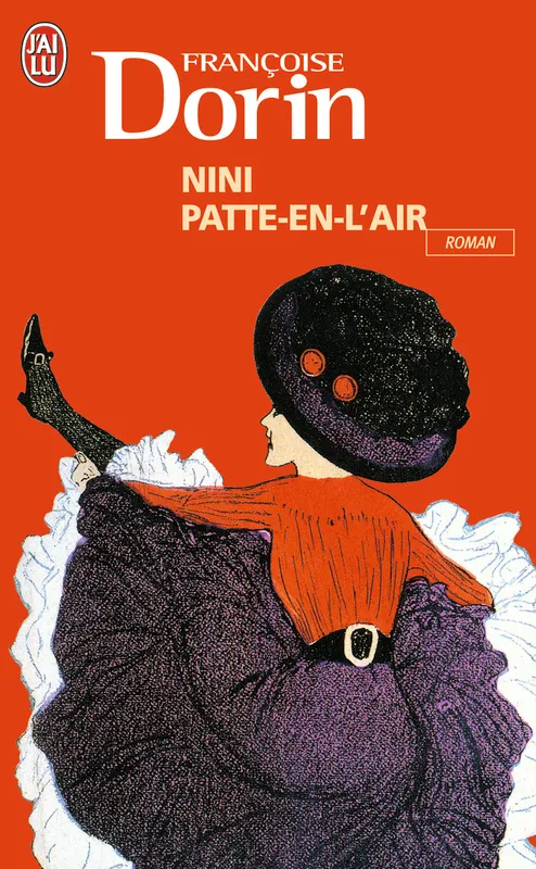 Nini Patte-en-l'air Françoise Dorin