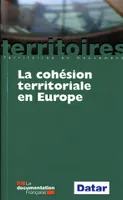 LA COHESION TERRITORIALE EN EUROPE