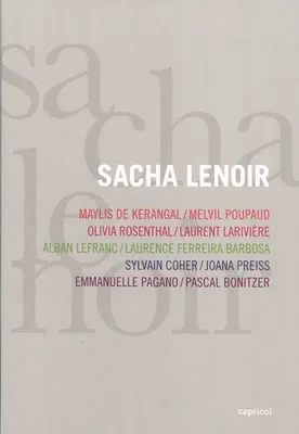 Sacha Lenoir, [5 écrivains, 5 cinéastes]