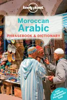 Moroccan arabic Phrasebook & dictionary 4ed -anglais-
