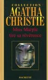 Collection Agatha Christie, 38, Miss Marple tire sa révérence