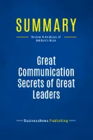 Summary: Great Communication Secrets of Great Leaders, Review and Analysis of Baldoni's Book