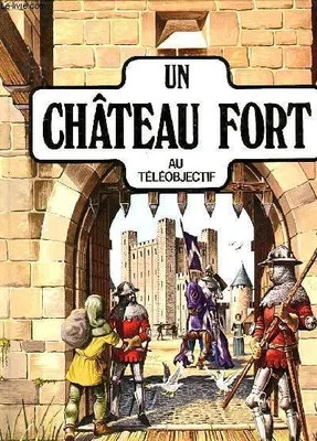 Un château fort au Téléobjectif