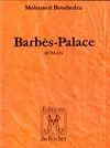 Barbès-Palace, roman