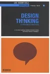 Design thinking / la stratégie de conception : (n.m.) action ou pratique consistant à aborder la cré, la stratégie de conception