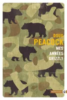 Mes années grizzly