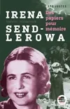 Irena Sendlerowa / des petits papiers pour mémoire