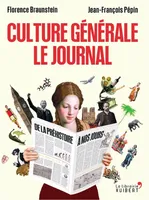 Culture générale, Le journal