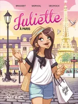 2, Juliette à Paris BD T02
