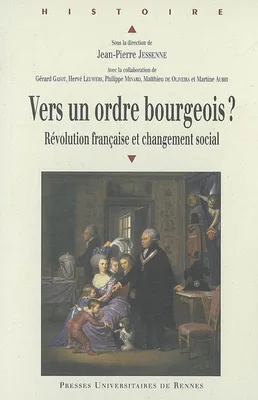 Vers un ordre bourgeois ?, Révolution française et changement social