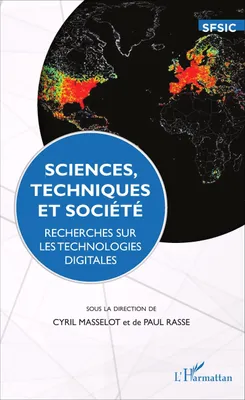 Sciences, techniques et société, Recherches sur les technologies digitales