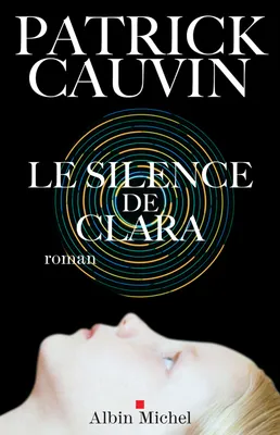 Le Silence de Clara, roman