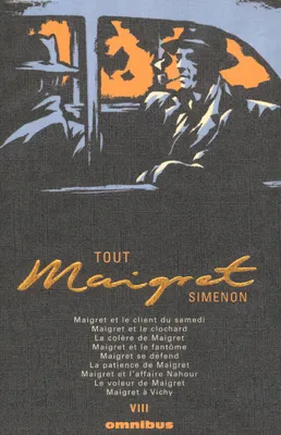 VIII, Tout Maigret - tome 8