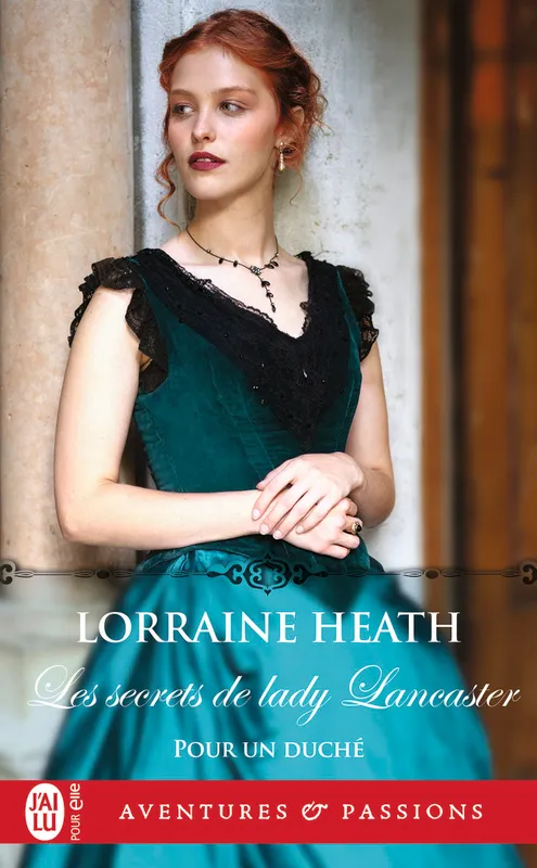 Livres Littérature et Essais littéraires Romance 3, Les secrets de lady Lancaster Lorraine Heath