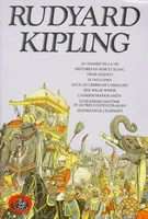 Rudyard Kipling / éd. établie par Francis Lacassin., 2, Rudyard Kipling - tome 2