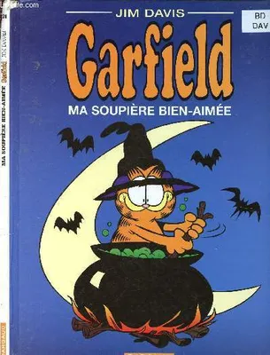 Garfield., 31, Garfield - Tome 31 - Soupière bien aimée (Ma)