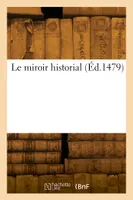 Le miroir historial