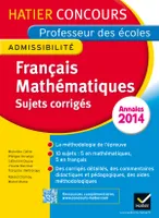 Concours professeur des écoles 2015 - Français Mathématiques Sujets Corrigés Epreuve d'admissibilité