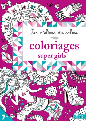 Coloriages super girls