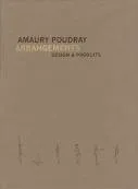 Amaury Poudray, Arrangements