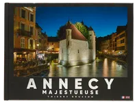 Annecy Majestueuse