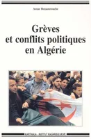 Grèves et conflits politiques en Algérie