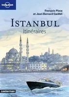 Istanbul, Itinéraires
