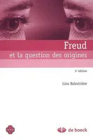 Freud et la question des origines