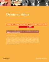 Dents et sinus, Rapport SFORL 2017