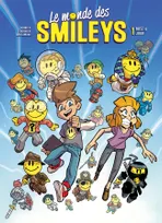 Le monde des Smileys, 1, Monde des Smileys T01 - Mise à jour