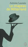 Le chapeau de Mitterrand, roman
