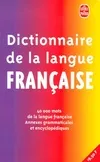 Dictonnaire de la langue française, 40 000 mots de la langue française, annexes grammaticales et encyclopédiques
