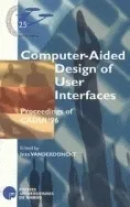 Computer-Aided Design of User Interfaces, Proceedings of the 2th International Workshop on Computer-AIded Design or User
Interfaces CADUI '96